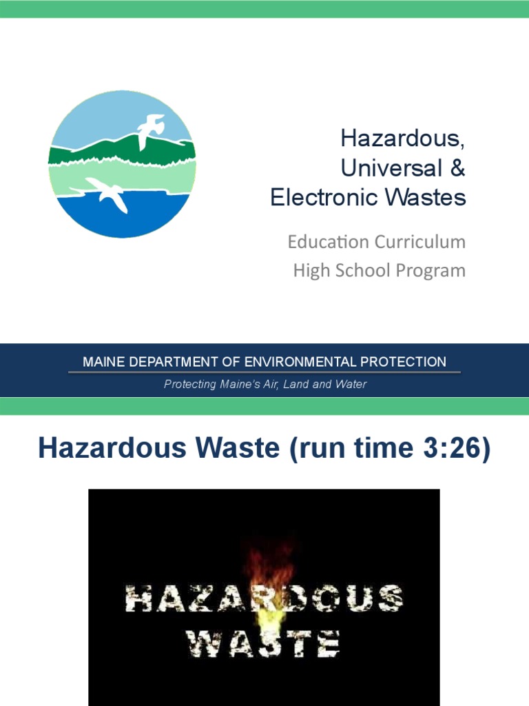 Hazardous, Universal & Electronic Wastes Education Curriculum High