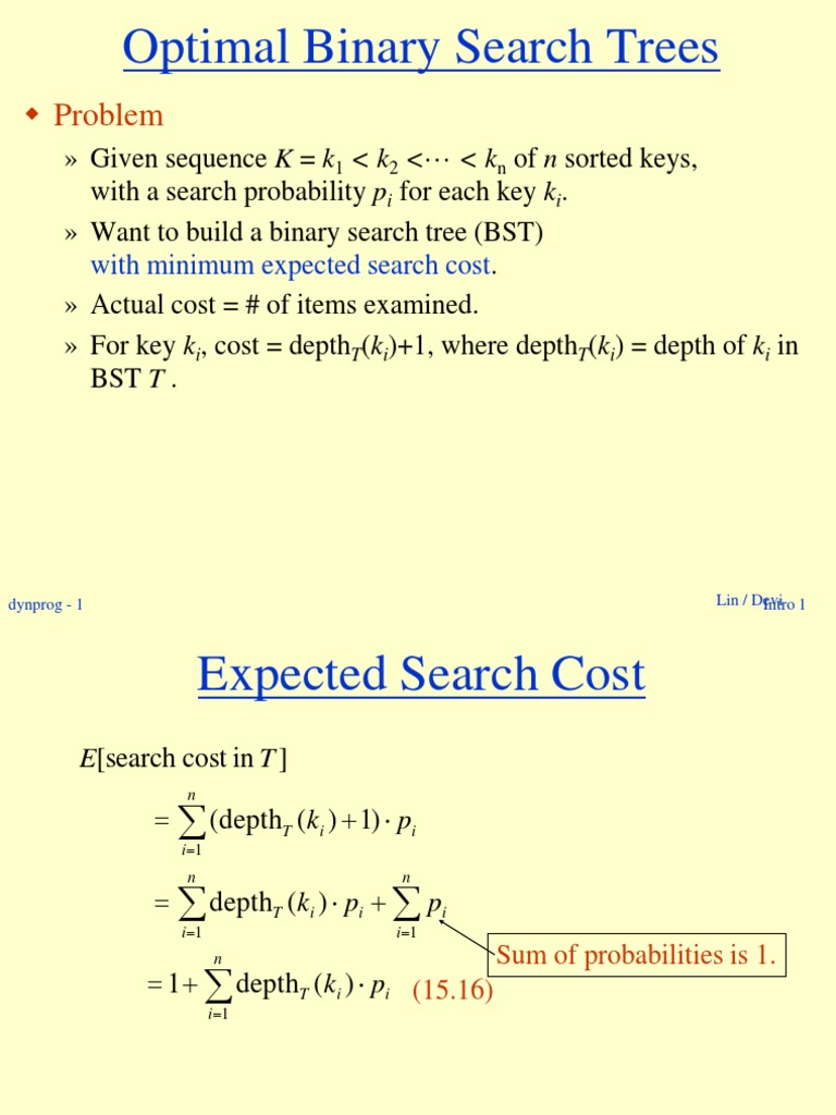 Optimal Binary Search Trees: Problem | PDF | Mathematical Optimization ...