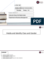 Course Code: EGL 202 Course Title: Media & Business Communication Class Day: Thursday Timing: 3-6