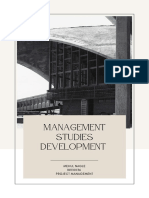 Management Studies Development: Mehul Nagle 181110036 Project Management