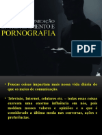 41 - EBD - Cosmovisão Cristã (Meios de Comunicação, Entretenimento e Pornografia)