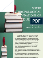 Socio Anthropological Foundations of Education