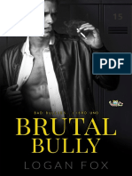 Brutal Bully (Bad Bullies Book - Fox, Logan