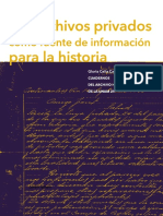 Los Archivos Privados Como Fuente de Informacion para La Historia