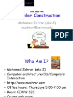 Compiler Construction: Mohamed Zahran (Aka Z) Mzahran@cs - Nyu.edu