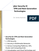 Cyber Security III: Securing VPN and Emerging Tech