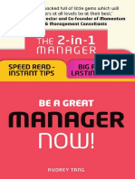 Be A Great Manager Now - The 2-In-1 Manager - Speed Read - Instant Tips - Big Picture - Lasting Results