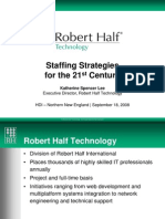 Staffing Strategies For The 21 Century: Executive Director, Robert Half Technology