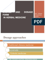 Dosage AND Dosage Form in Herbal Medicine: Apt. Yohana Krisostoma Anduk Mbulang, M.Farm