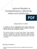 Organisational Markets or Buying Behaviour, Delivering Values and Satisfaction