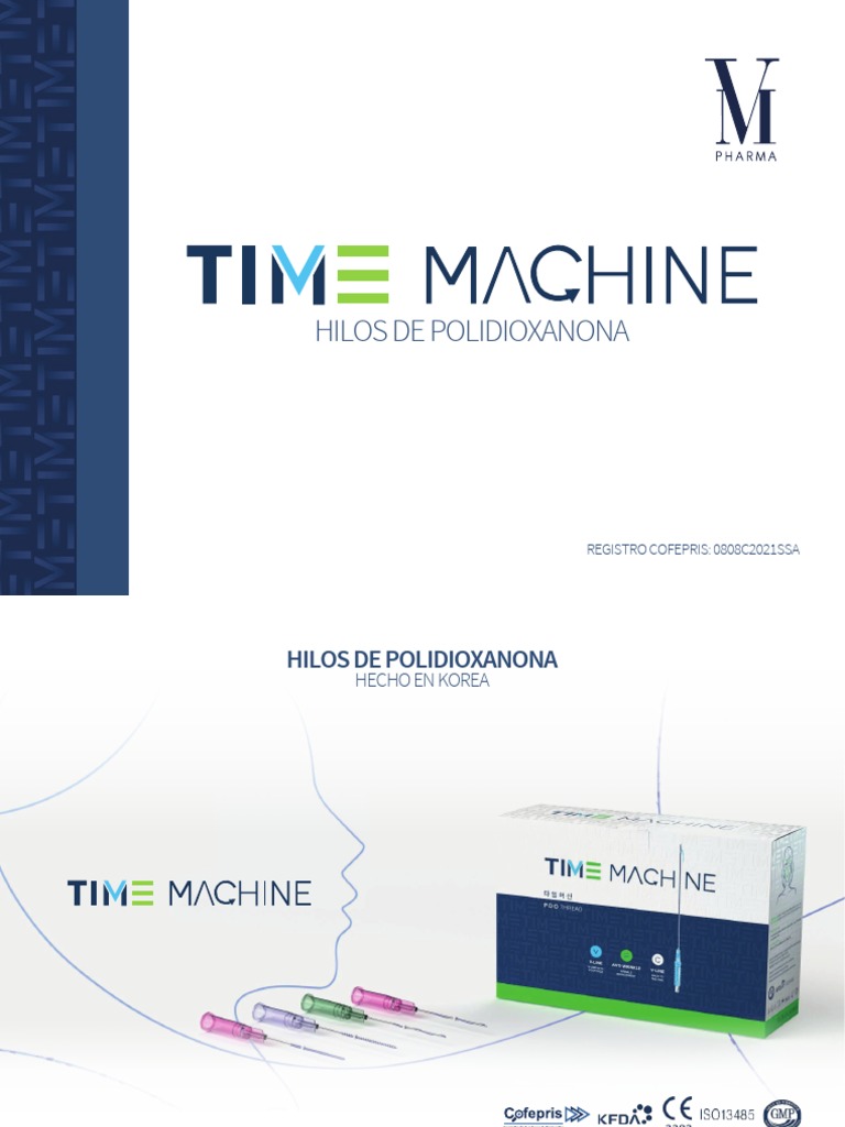 Canulas Time Machine para Hilos PDO | PDF | Calidad (comercial)