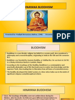 Hinayana Buddhism: Presented By-Pradipti Shrivastava (Roll No. 2548) Presentation For Indian History