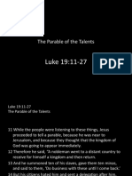 Luke 19:11-27: The Parable of The Talents