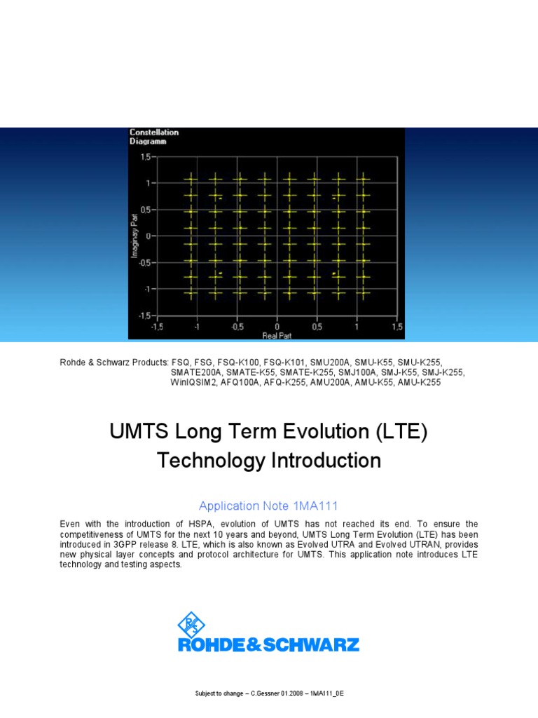 UMTS Long Term Evolution (LTE) Technology Introduction: Application ...