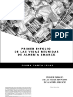 Primer Infolio de las Vidas Reunidas de Almería Smarck de Diana Garza Islas.
