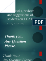 Feedbacks, Reviews and Suggestions of Students On LCAT: Prepared By: Junaid Abbas (6091)