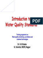 Introduction To Water Quality Standards: Dr. G.K.Khadse Sr. Scientist, NEERI, Nagpur