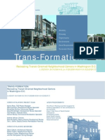 Trans-Formation:: Recreating Transit-Oriented Neighborhood Centers in Washington D.C