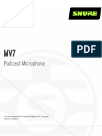 Podcast Microphone: The Shure Hybrid USB/XLR Cardioid Microphone, MV7, User Guide. Version: 1.0 (2020-I)