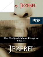 Yo Soy Jezebel - Una Testigo de Jehova Rompe Su Silencio