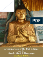 A Comparison of The Pā I Udānas and The Sanskritised Udānavarga Collected and Edited by Ānandajoti Bhikkhu