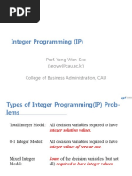 Integer Programming (IP) : Prof. Yong Won Seo (Seoyw@cau - Ac.kr) College of Business Administration, CAU