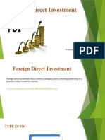 Foreign Direct Investment: Manisha Singh Presented by