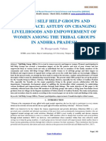 WOMAN SELF HELP GROUPS AND  MICROFINACE: ASTUDY ON CHANGING  LIVELIHOODS AND EMPOWERMENT OF  WOMEN AMONG THE TRIBAL GROUPS  IN ANDHRA PRADESH