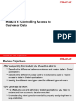 Module 6: Controlling Access To Customer Data: Siebel 8.0 Essentials