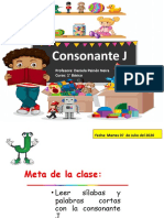 Consonante J: Profesora: Daniela Painén Neira Curso: 1° Básico