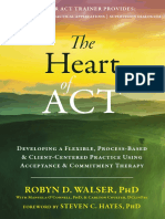 The Heart of ACT (Robyn D. Walser - 2019)