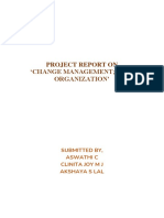 Project Report On Change Management in An Organization': Submitted By, Aswathi C Clinita Joy M J Akshaya S Lal