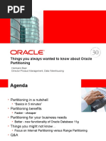 Things You Always Wanted To Know About Oracle Partitioning