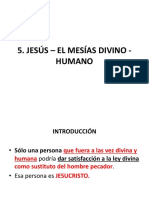 Jesús - El Mesías Divino y Humano