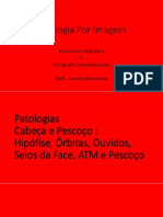 Patologia Por Imagem RM - TC - Cabeça e Pescoço-Pós - Senac
