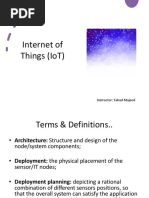 Internet of Things (Iot) : Instructor: Fahad Majeed