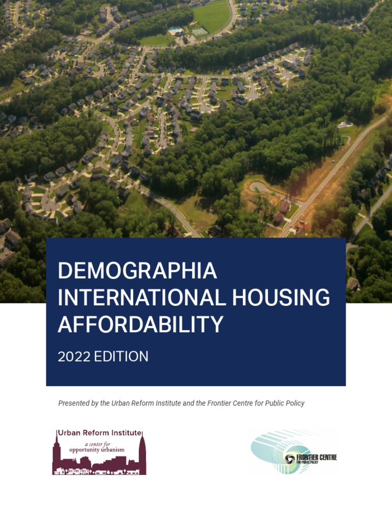 Demographia International Housing Affordability 2022 EDITION