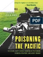 Poisoning The Pacific - The US Military's Secret Dumping of Plutonium, Chemical Weapons, and Agent Orange