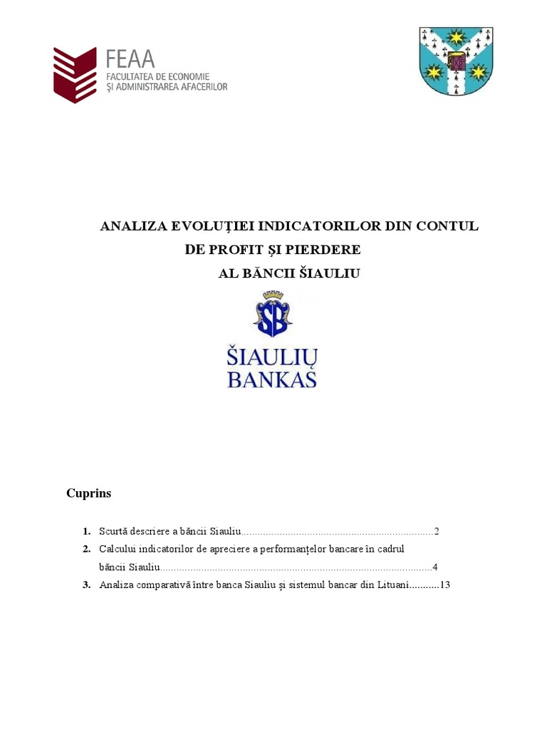 Analiza Evoluţiei Indicatorilor Din Contul de Profit Şi Pierdere Al ...