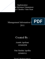 Management Information System 2011: Implementasi Sistem Informasi Manajemen Bisnis Ultradisc Video Rent