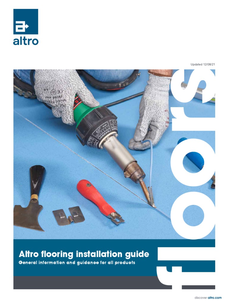 Altro Flooring Installation Guide General Information and Guidance For