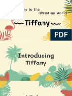 Welcome To The Christian World: Tiffany