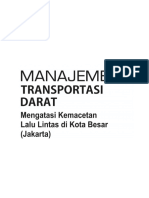 Mengatasi Kemacetan Lalu Lintas di Kota Besar (Jakarta