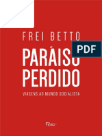 Resumo Paraiso Perdido Frei Betto