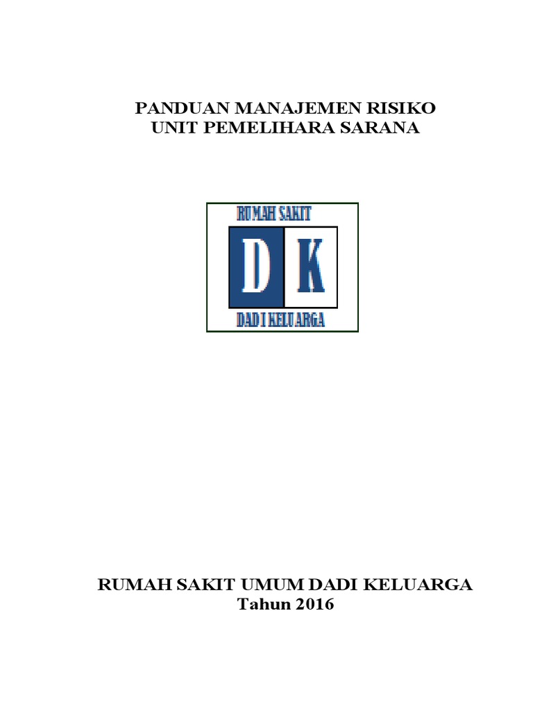 Management Resiko Ipsrs RSDK | PDF | Kesehatan Holistik | Sains ...