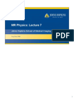 MR Physics: Lecture 7: Johns Hopkins School of Medical Imaging