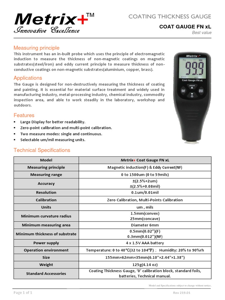Measuring Coating Thickness An Overview of the Metrix+ Coat Gauge FN xL Coating Thickness Gauge
