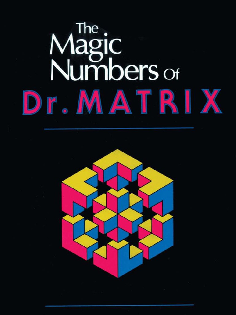 The Magic Numbers of DR Matrix | PDF | Number Of The Beast | The Beast  (Revelation)