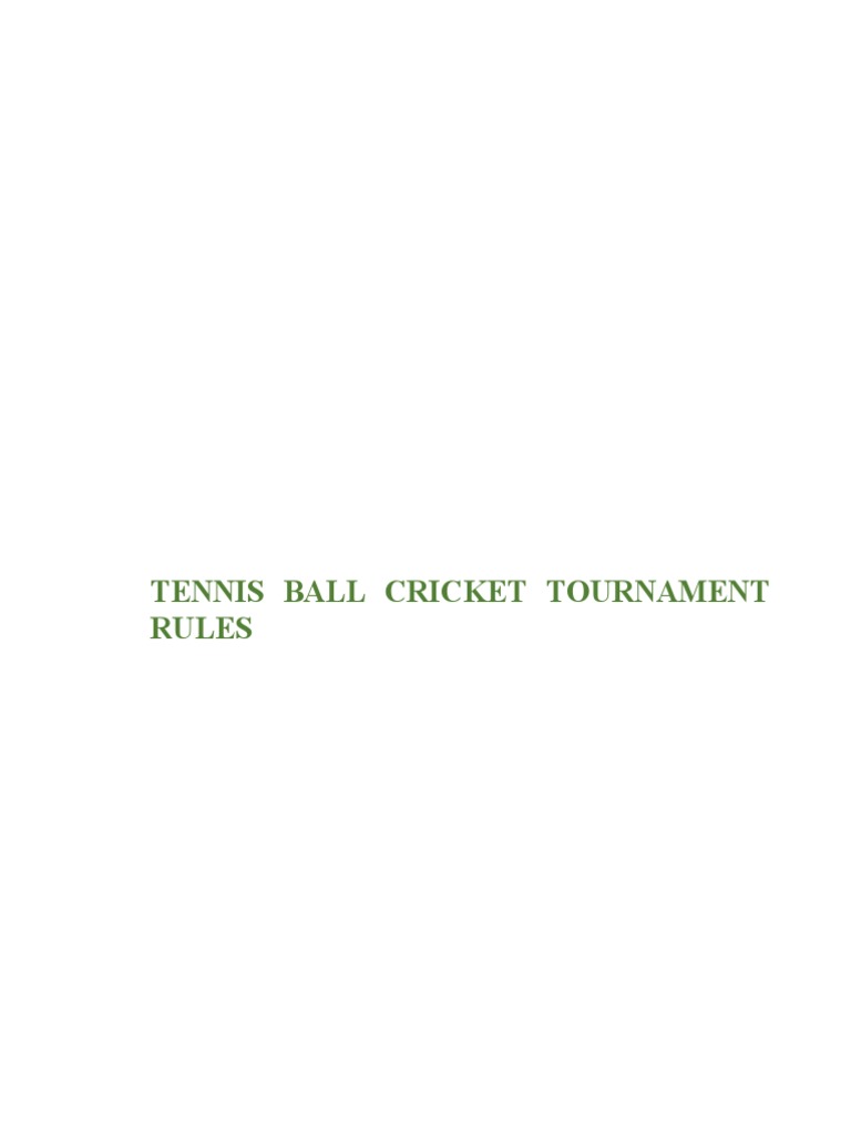 Tennis Ball Cricket Tournament Rules | PDF | Bowling (Cricket) | Cricket