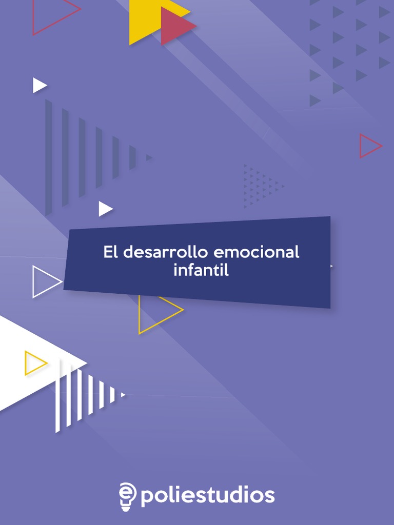 Pautas para el Desarrollo Emocional Infantil | PDF | Las emociones ...